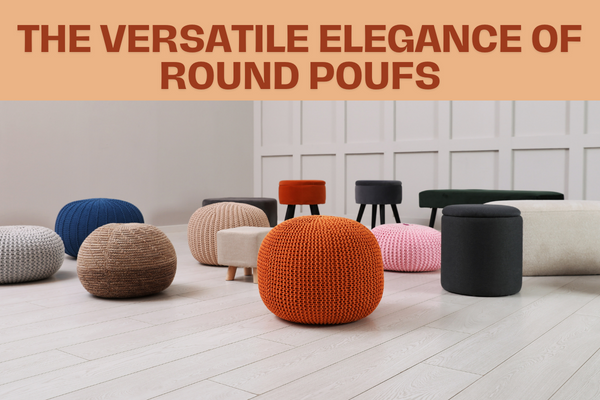 The versatile elegance of round pouf